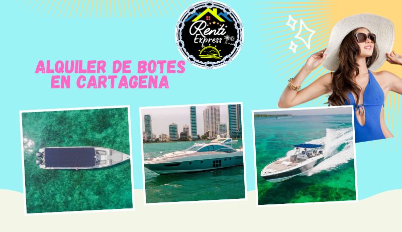 Alquiler de Yates y Botes en Cartagena Guía definitiva